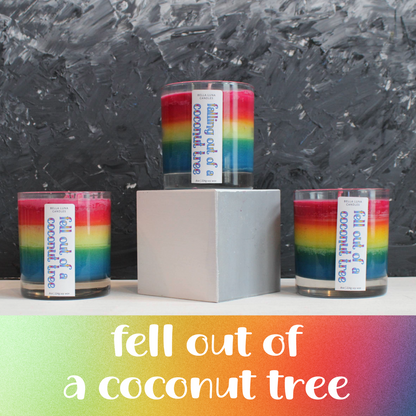 Fell Out of a Coconut Tree Candle